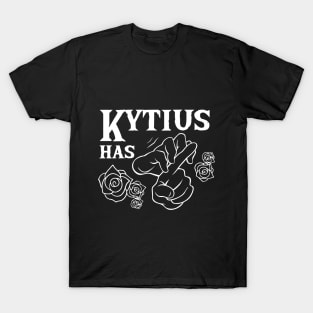 Kytius Has... T-Shirt